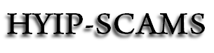 HYIP-SCAMS